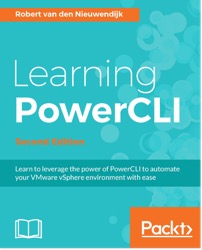 Learning PowerCLI - Second Edition