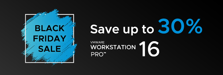 Workstation 16 Pro Black Friday graphic