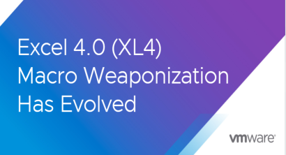 Evolution of Excel 4.0 (XL4) Macro Weaponization Presentation