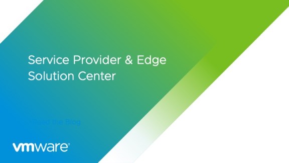 Service Provider & Edge Solution Center