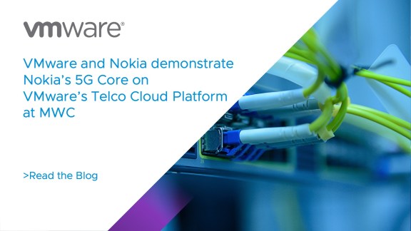 VMware and Nokia 5G Core demo at MWC