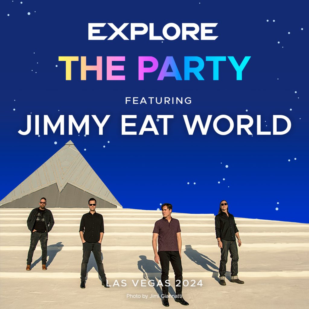 Explore. The Party. Featuring Jimmy Eat World. Las Vegas 2024.